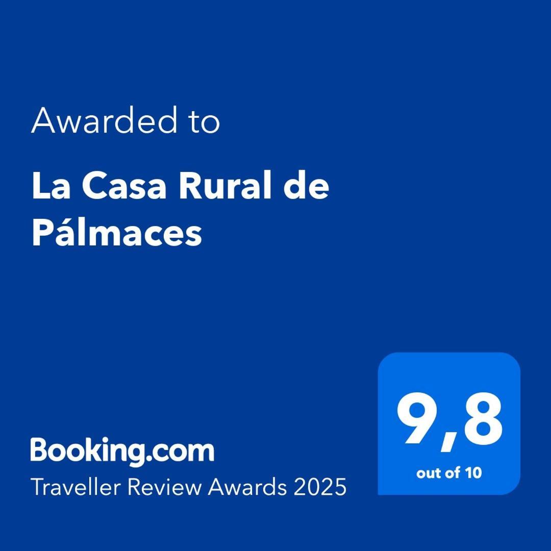 La Casa Rural De Palmaces Пальмасес-де-Хадраке Экстерьер фото